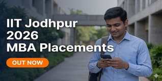 IIT Jodhpur MBA Final Placement 2026 Out at iitj.ac.in; Highest Package at INR 26 LPA